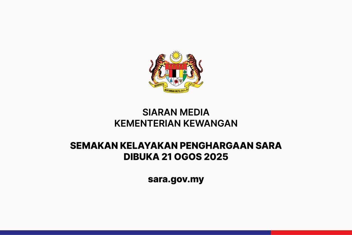 Semakan Kelayakan Penghargaan SARA Dibuka 21 Ogos 2025