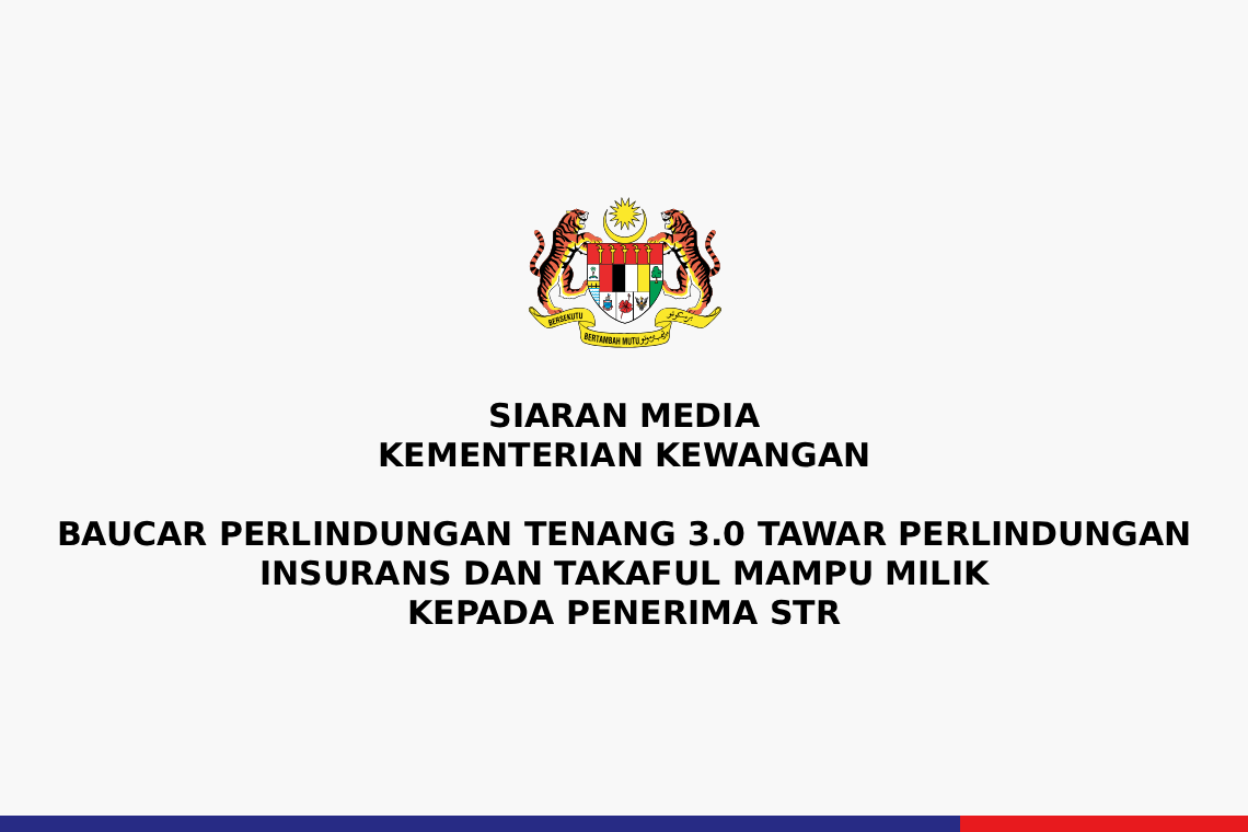   Baucar Perlindungan Tenang 3.0 Tawar Perlindungan  Insurans Dan Takaful Mampu Milik  Kepada Penerima STR