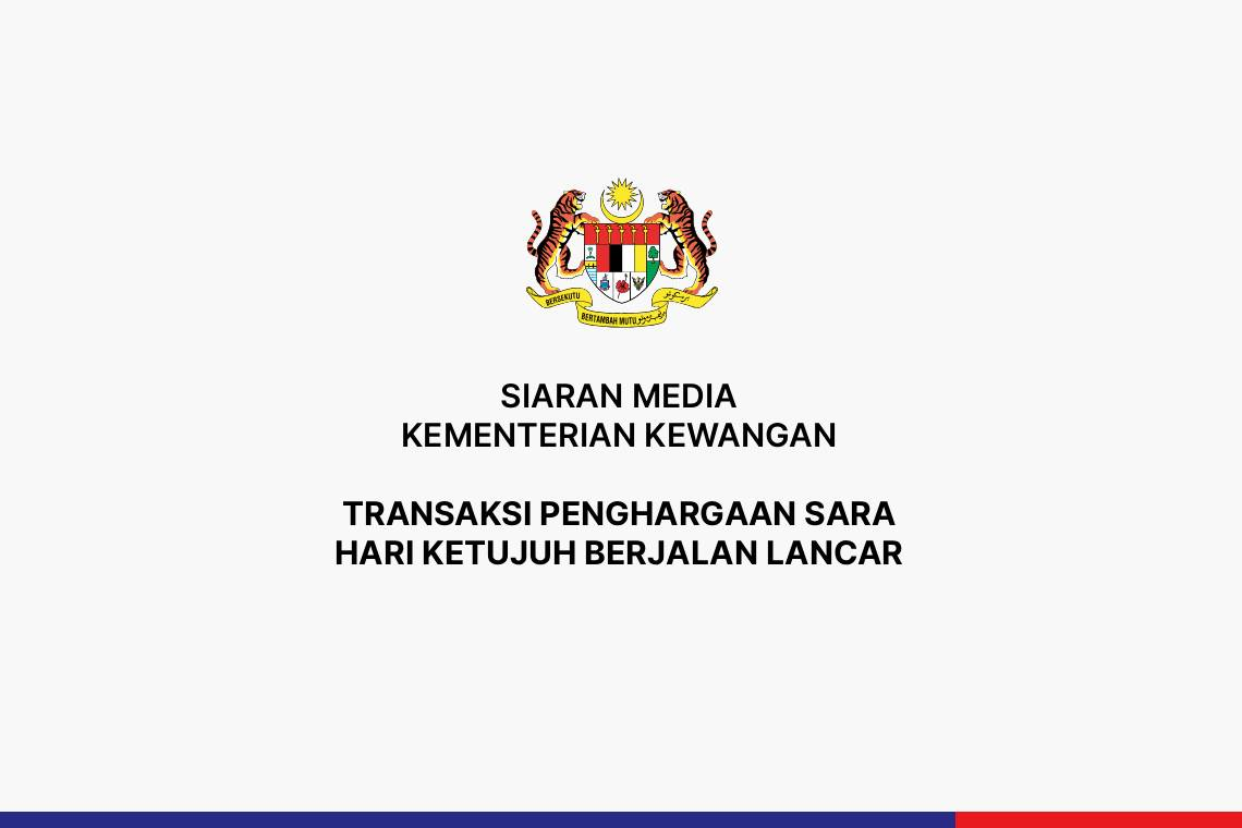 Transaksi Penghargaan Sara Hari Ketujuh Berjalan Lancar