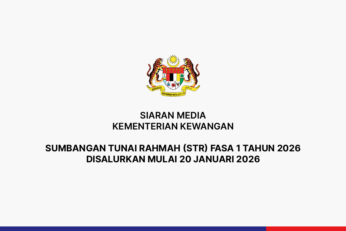 Sumbangan Tunai Rahmah (STR) Fasa 1 Tahun 2026 Disalurkan Mulai 20 Januari 2026