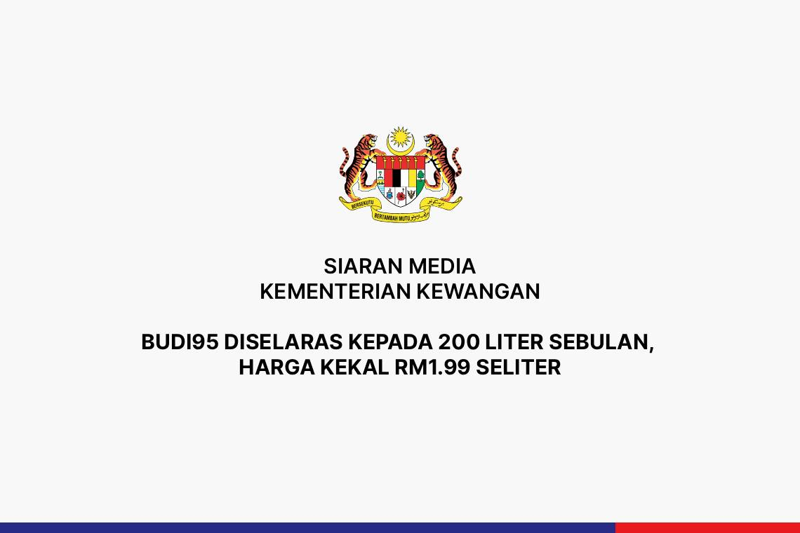 BUDI95 Diselaras Kepada 200 Liter Sebulan, Harga Kekal RM1.99 Seliter