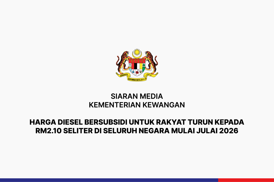 Harga Diesel Bersubsidi Untuk Rakyat Turun Kepada RM2.10 Seliter di Seluruh Negara Mulai Julai 2026
