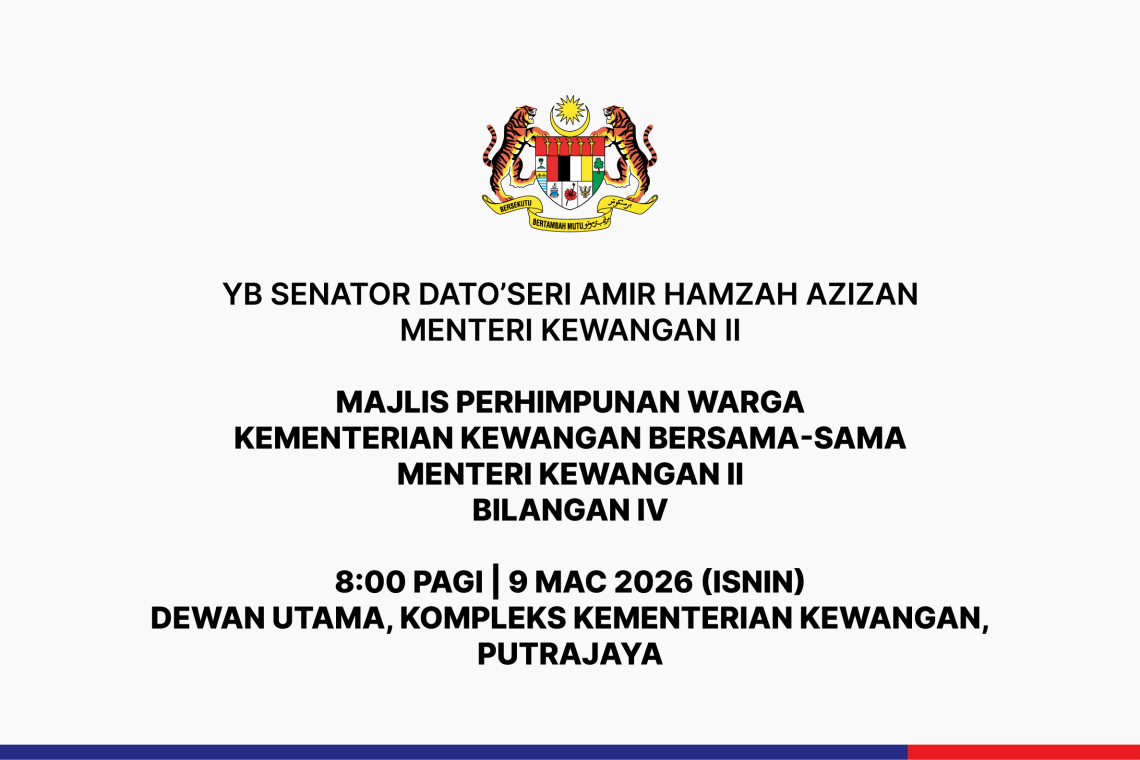 Majlis Perhimpunan Warga Kementerian Kewangan bersama-sama Menteri Kewangan II Bilangan IV