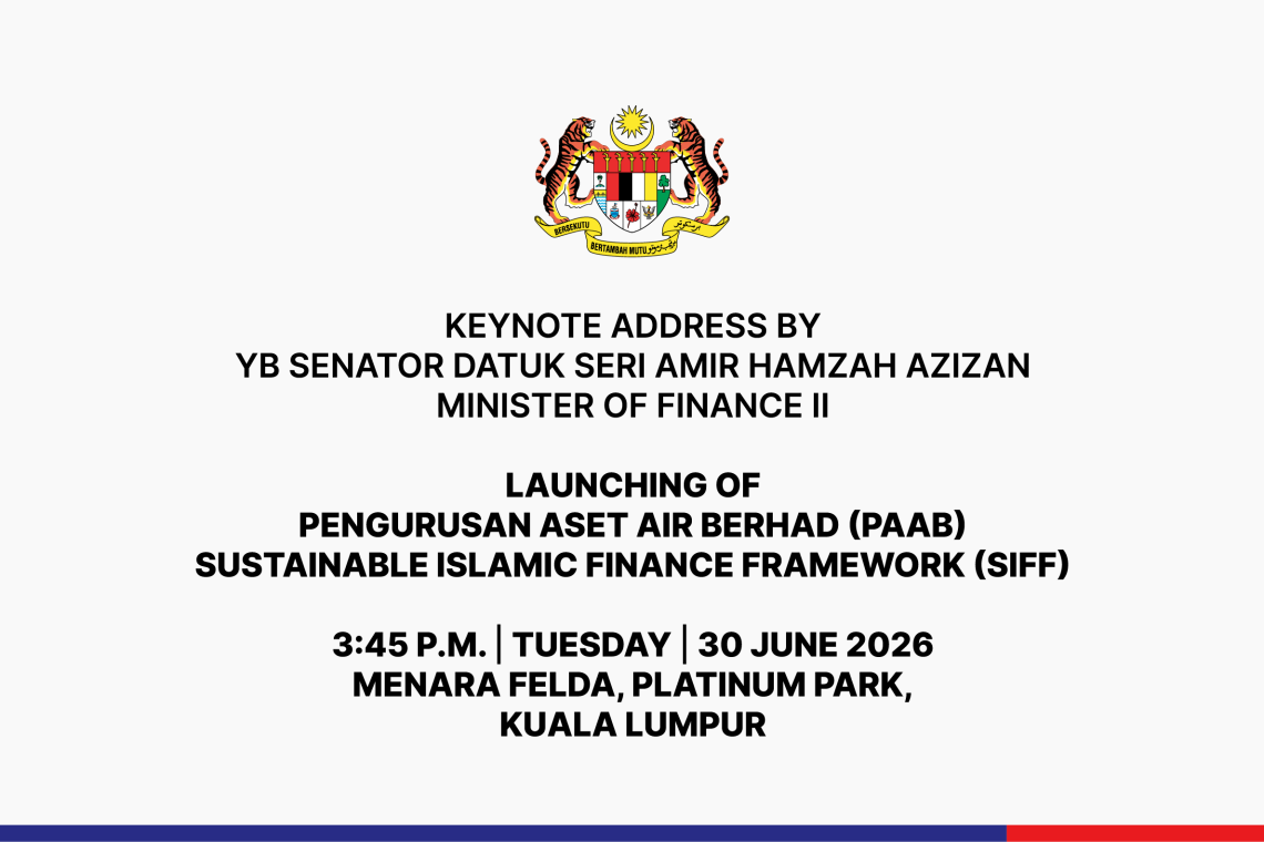Launching of Pengurusan Aset Air Berhad (PAAB) Sustainable Islamic Finance Framework (SIFF)