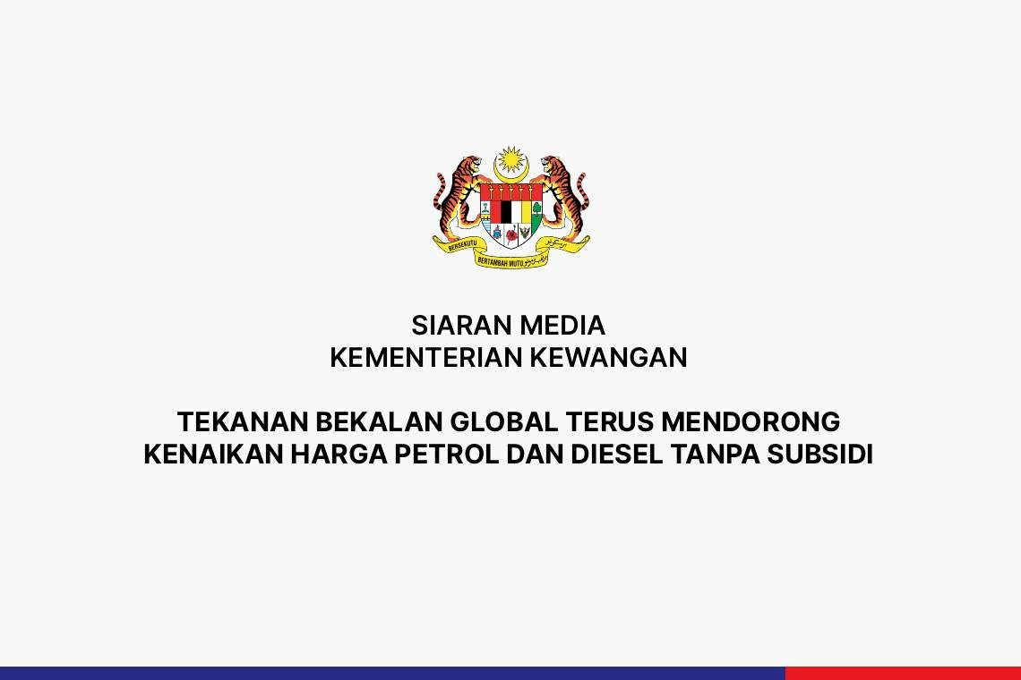 Tekanan Bekalan Global Terus Mendorong Kenaikan Harga Petrol Dan Diesel Tanpa Subsidi