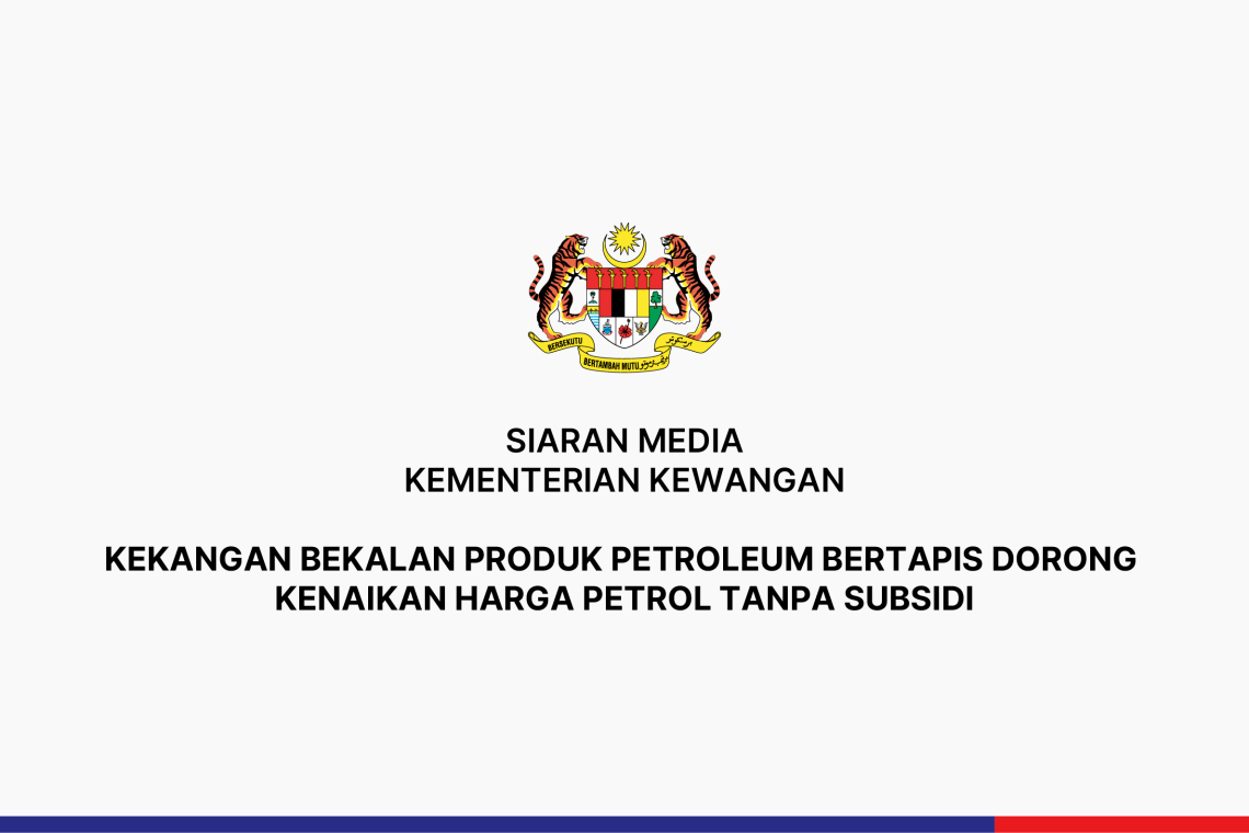 Kekangan Bekalan Produk Petroleum Bertapis Dorong Kenaikan Harga Petrol Tanpa Subsidi
